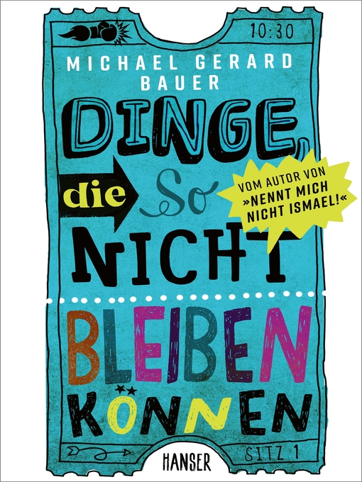 Title details for Dinge, die so nicht bleiben können by Michael Gerard Bauer - Wait list